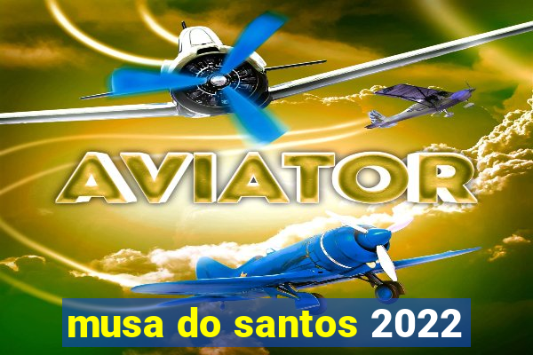 musa do santos 2022